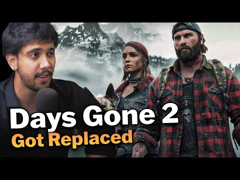 Days Gone 2 Got Replaced...