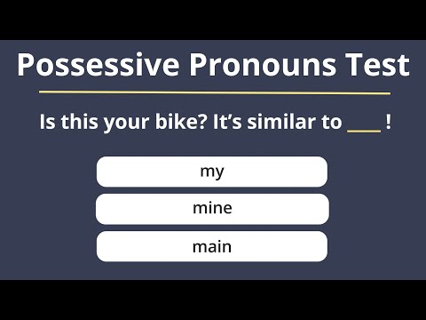 Possessive Pronouns Test – Can you score 15 out of 15 on these tricky questions? – Grammar Test