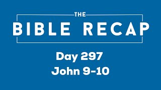 Day 297 (John 9-10)