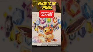 Prismatic Evolutions ETB opening - part 2 - 😬cmon #sunbreon #pokemonpackpulls #pokemontradingcards