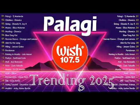 NEW OPM 2025 | The Most Listened Song 2025 On Wish 107.5