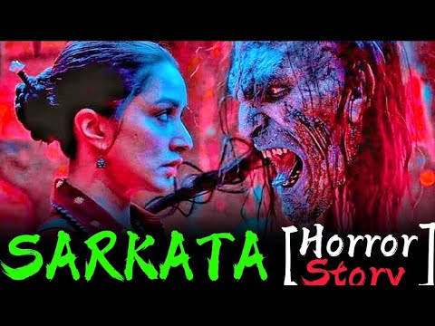 Sarkata - Real Horror Story | सच्ची कहानी | Episode 6