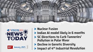 News Today | Daily Current Affairs | 31st January, 2025