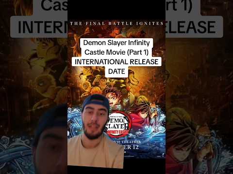 Demon Slayer Infinity Castle MOVIE INTERNATIONAL RELEASE DATES #animenews