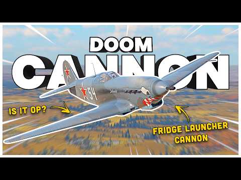 This is War Thunder's ORIGINAL Doom Cannon (Yak-9K)