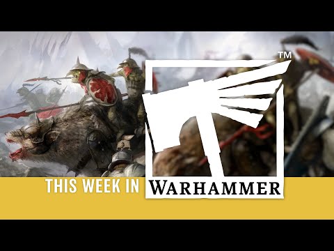 This Week in Warhammer – Galloping Gitmobs and Hunters in Hammerhal