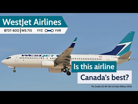 East to West in Canada with Westjet’s B737-800 | Toronto - Vancouver | November 2022