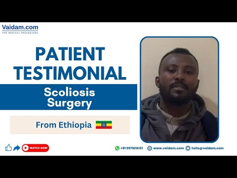 Happy Patient from Ethiopia I Scoliosis Surgery in India