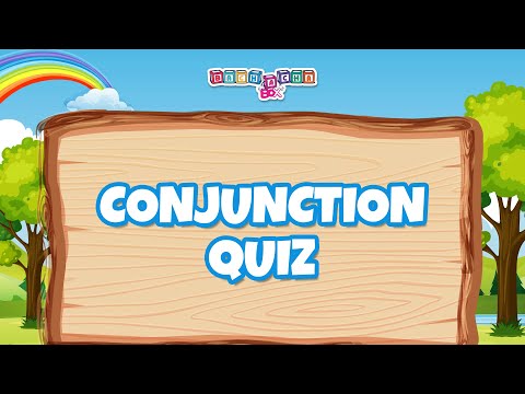 Conjunction Quiz I Conjunction Quiz for Kids | Fill in the Blanks | Fun Grammar Quiz I School