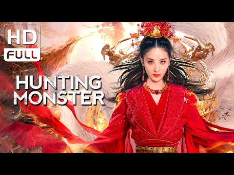 【ENG SUB】Hunting Monster | Fantasy/Costume Drama | Chinese Online Movie Channel