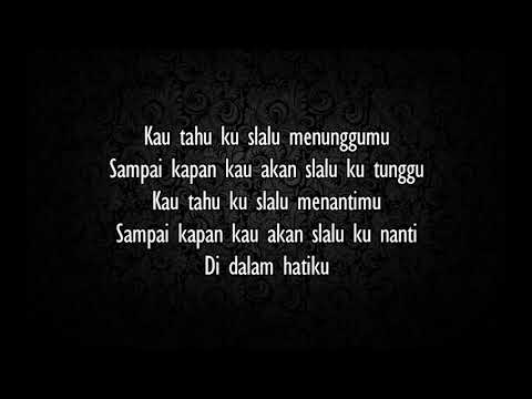 Ungu - Kau Tahu (lirik)