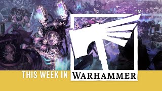 This Week in Warhammer – The Perfect Arrival of the Emperor’s Children