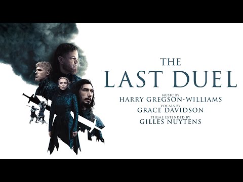 Harry Gregson-Williams: The Last Duel Theme [Extended by Gilles Nuytens]