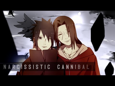 Sasuke and Itachi AMV - Narcissistic Cannibal