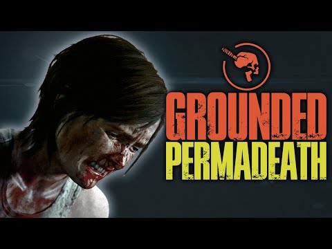 Permadeath Completion (Grounded Difficulty) | The Last of Us Part II