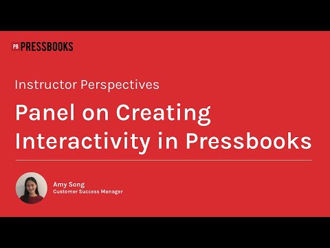 Instructor Perspectives: Building interactivity into learning materials with H5P and Pressbooks