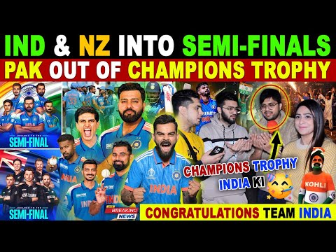 INDIA & NZ QUALIFIED FOR SEMI-FINALS | PAKISTAN OFFICIALLY OUT OF CHAMPIONS TROPHY 2025