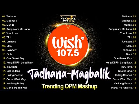 Tadhana, Kung Alam Mo Lang🎵 2024 Best Of Live On Wish 107.5 Bus🎧Top Trending Tagalog Songs Playlist