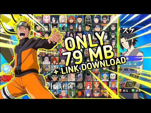 CARA DOWNLOAD GAME NARUTO KEREN DI ANDROID OFFLINE CUMA 79 MB TERBARU