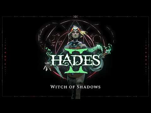 Hades II -  Witch of Shadows