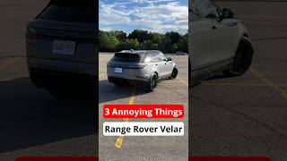 3 Annoying Things 2024 Range Rover Velar P400 #carreview #automobile #cars #carbuying #suvs #review