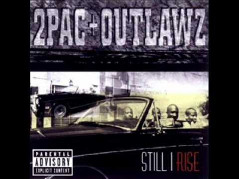 2Pac & Outlawz - Still I Rise - 15 - Ya'll Don't Know Us [HQ Sound]