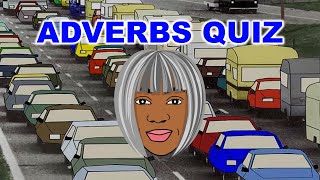 ADVERBS | Adverbs Quiz