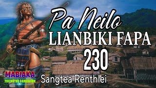 PA NEILO LIANBIKI FAPA-230 || Sangtea Renthlei