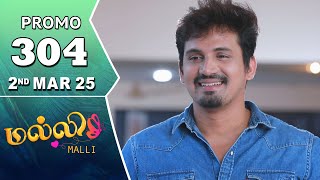 Malli Serial | Episode 304 Promo | 2nd Mar 25 | Nikitha | Vijay | Saregama TV Shows Tamil