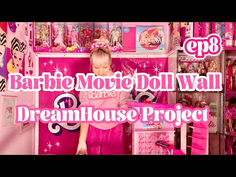 Barbie the Movie Doll Wall for OOAK Barbie DreamHouse Project! ep8