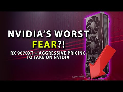 NVIDIA'S WORST FEAR? RX 9070 XT Priced Aggressively Says Leak