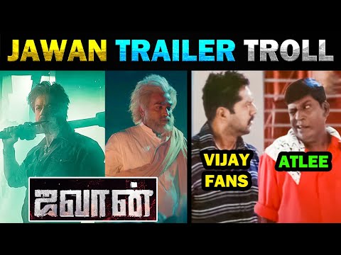 JAWAN TRAILER TROLL - TODAY TRENDING