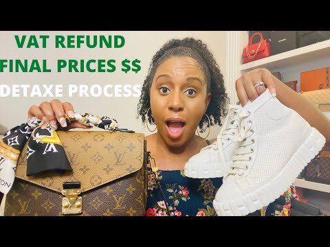 HOW I BROUGHT LUXURY PURCHASES BACK FROM PARIS|Detaxe Process|VAT Refund With Final Prices