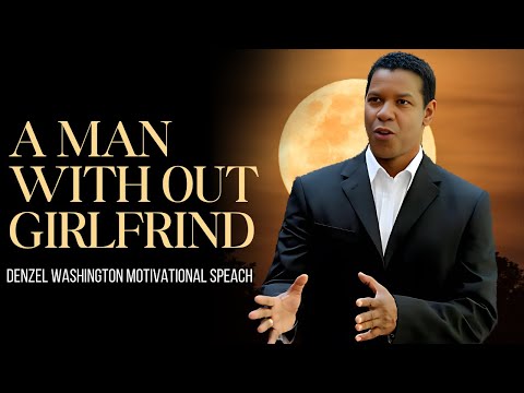 A man With No Girlfrind Best motivational Speach