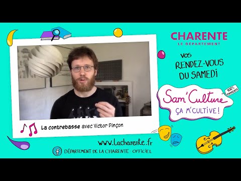 [SAM'CULTURE] Je découvre la contrebasse avec l'Ecole départementale de musique de la Charente