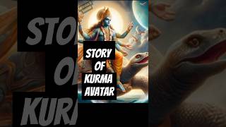 Story of Lord Vishnu's Kurma Avatar #vishnuavtar #hindufestival #dashavtar