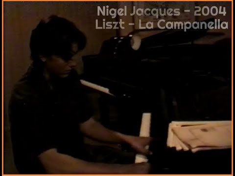 Nigel Jacques 2004   Liszt   La Campanella