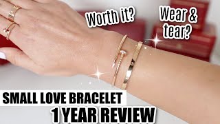 Cartier Love Bracelet Small 1 year review *Do I still recommend it?*