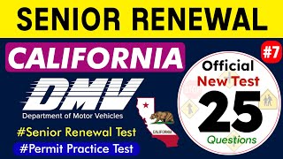 DMV Senior Renewal Test 2025 California | California DMV Senior Written Test #californiadmvtest