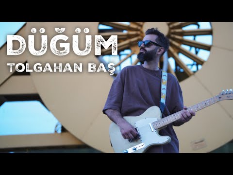 Tolgahan Baş - Düğüm (Official Video)