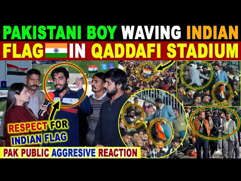 PAKISTANI BOY WAVING INDIAN FLAG🇮🇳 IN QADDAFI STADIUM | PAK BLUNT REACTION