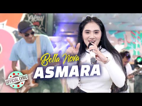 Bella Nova - Asmara (Official Lyric Video)