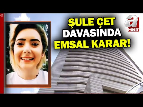 Şule Çet davasında emsal karar! 1 milyon 711 bin TL tazminat | A Haber