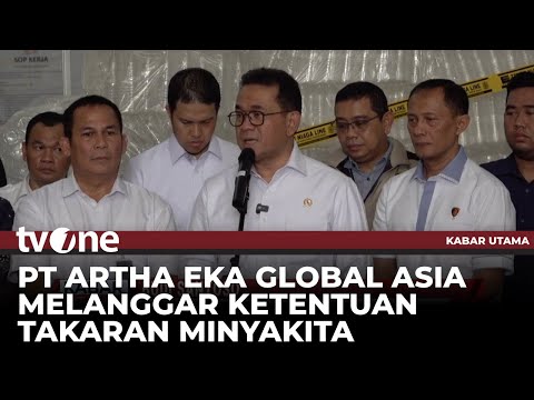 Mendag Segel Perusahaan PT. Artha Eka Global Asia yang Curangi Minyakita | Kabar Utama tvOne