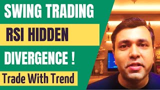 Swing Trading Strategies - How To Use RSI Indicator Hidden Bullish Divergence