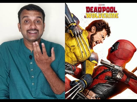 Deadpool & Wolverine - Review | Ryan Reynolds, Hugh Jackman, Emma Corrin | Shawn Levy | KaKisTalkies