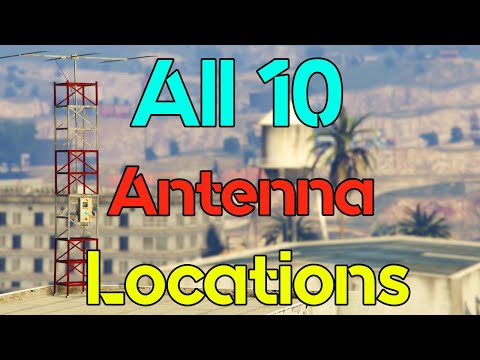 All 10 Antenna Locations in GTA Online