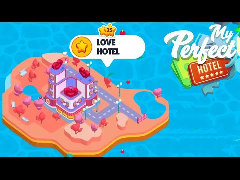 My Perfect Hotel - Love Hotel Prestige Level Up 25  Android Gameplay