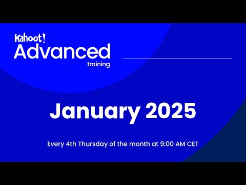 Kahoot! Advanced Training | January 2025