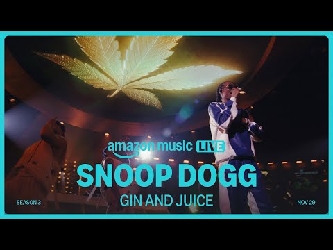 Snoop Dogg – Gin And Juice | Amazon Music